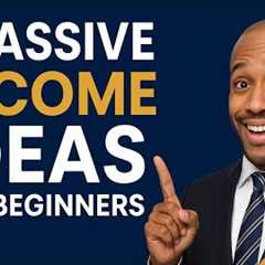 5 Passive Income Ideas For Beginners That Actually Work!