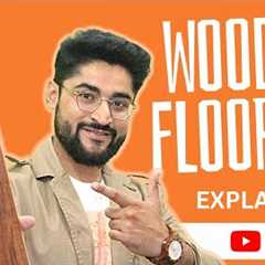 Laminated Wooden Flooring | Watch this before getting Wooden Floor done |Types, Installation &..