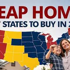 10 Cheapest States to Buy a Home in the USA Affordable Housing Explained