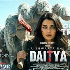 DAITYA- First Look | Ajay Devgan | Aishwarya Rai | New Movie Trailer | Trailers 2025