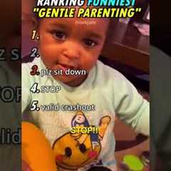 Ranking Funniest Gentle Parenting Don't Work moments😂😂