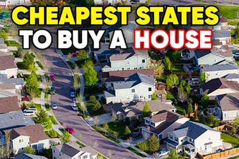 Top 5 States Where You Can Buy A House For Under $50,000