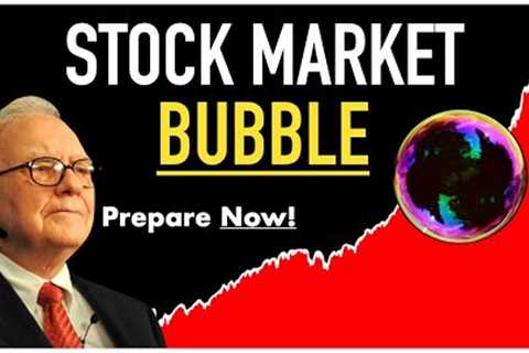 Warning: Stock Market BUBBLE &amp; CRASH 🚨