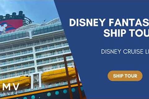 Disney Fantasy Ship Tour | Disney Cruise Line