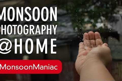 Monsoon Photography Hacks to Try At Home | Rain Photography | Photography Tips | Sonika Agarwal