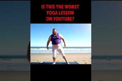 IS THIS THE WORST YOGA LESSON ON YOUTUBE?? #yoga #yogafail