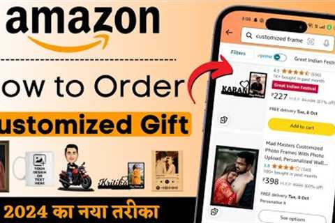 How To Order Customize/Personalized Gifts Photo Frame or Coffee Mug From Amazon [In Hindi]