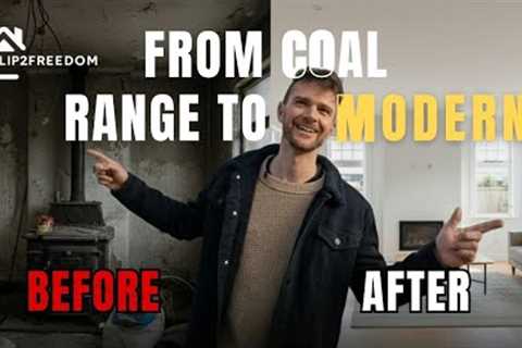 Inside Our Craziest House Flip Yet: From Coal Range to Modern Living!