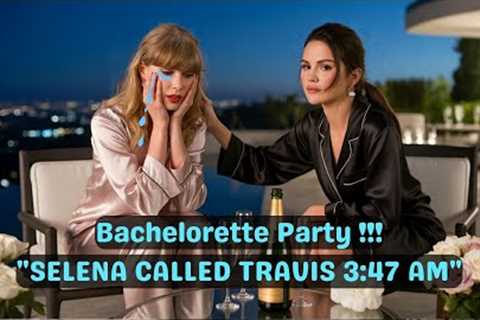 Selena Gomez Asked Taylor Swift 'What If You Regret It' at 12 AM - Her Answer Changed Everything