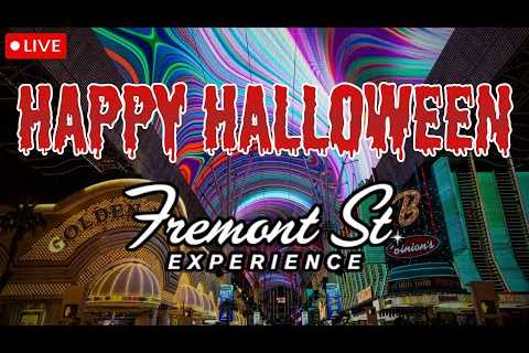 🔴#LIVE FROM DOWNTOWN LAS VEGAS I HAPPY HALLOWEEN I FREMONT STREET #Vegas #LasVegas #Halloween