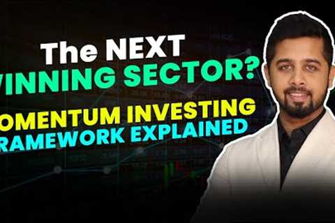 The 6-Step Framework to Identify Market Leaders Early | Momemtum Investing Framework