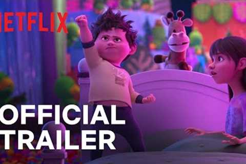 In Your Dreams | Official Trailer | Netflix