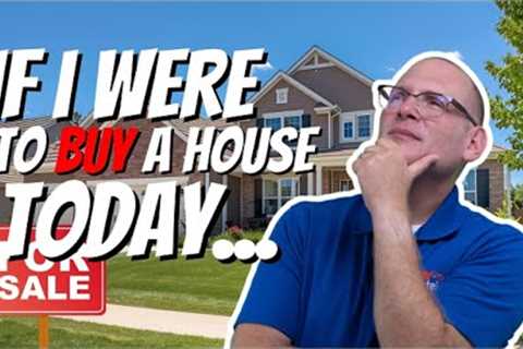If I Bought a House in Los Angeles Today… Here’s Exactly What I’d Do | LA Real Estate Market