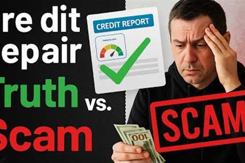 The Truth About ‘Credit Repair’ Companies DIY vs. paid services—what actually works