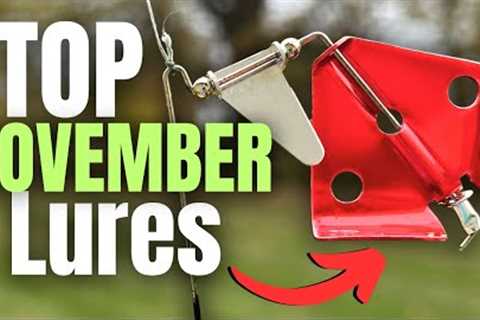 BEAT Your Friends With These NOVEMBER Lures