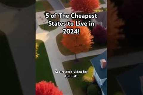 5 of The Cheapest States To Live In 2024! Home Prices and Cost of Living Ranked #usahomeprice #usa