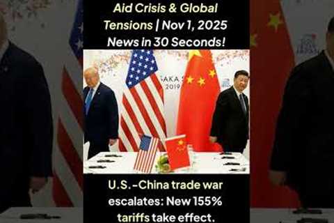 Gov’t Shutdown, Food Aid Crisis &amp; Global Tensions | Nov 1, 2025 News in 30 Seconds! #NewsShorts