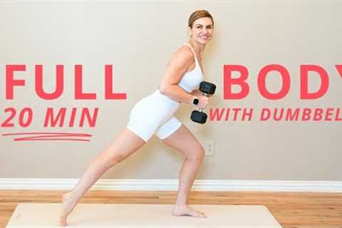 20 MINUTE  FULL BODY WORKOUT WITH DUMBBELLS | NO REPEATS
