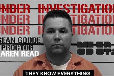 Karen Read 'Dirty Cop' Sean Goode Under Investigation - Michael Proctor
