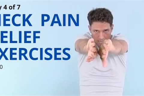 Day 4 of 7 Neck Pain Relief Exercises with Neuromuscular/Proprioceptive  Re-education