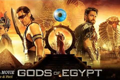 God of Egypt Full Movie In English | Hollywood Movie In English | Review &amp; Facts