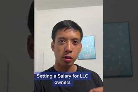Do LLC Owners Need To Set Salary?