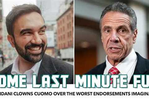Mamdani Clowns Cuomo Over The Worst Endorsements Imaginable