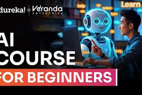 AI Course for Beginners 2025 | 10 Hours Full Artificial Intelligence Tutorial ( No Coding Needed)