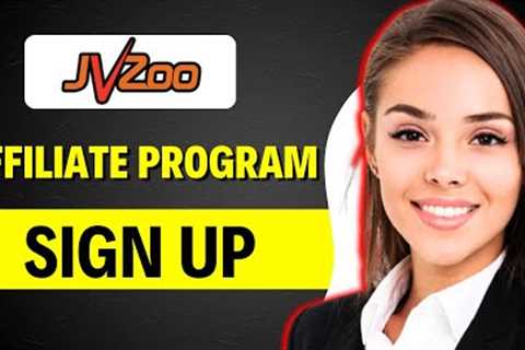 How to Sign Up for JVZoo Affiliate Program 2023 (FULL GUIDE)