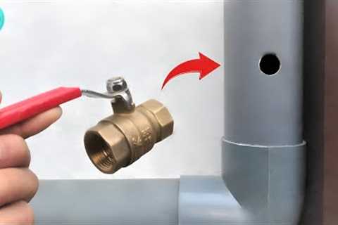 Plumber near me doesn't share this tricks! Install valve on pvc pipes without special accessories !