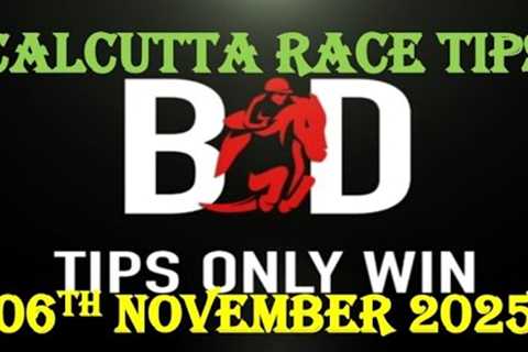 KOLKATA RACE TIPS | 06/11/2025 | HORSE RACING TIPS | CALCUTTA RACE TIPS | RACE TIPS | (@TIPSONLYWIN)