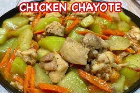 CHICKEN CHAYOTE | Kakaibang luto ng GINISANG SAYOTE with CHICKEN | Pinoy Simple Cooking