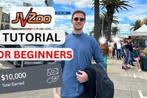 JVZoo Affiliate Marketing Tutorial: How I Made $10,000 Fast