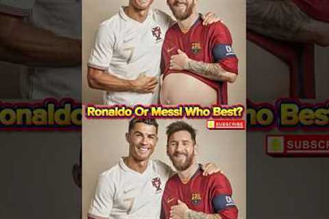 Ronaldo Vs Messi Ai Edit | Funny Ai edit Video #ronaldo #messi #cr7 #ai #edit #funny #shorts #viral