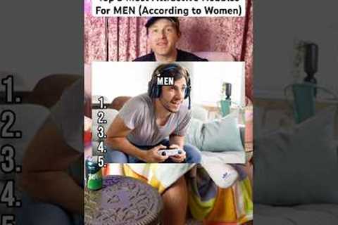 Top 5 most attractive hobbies for men  #shorts