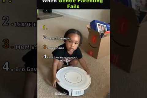 When Gentle Parenting Fails