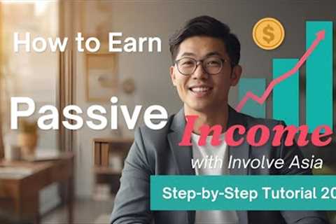 How to Earn Passive Income with Involve Asia | Step-by-Step Affiliate Marketing Tutorial (2025)