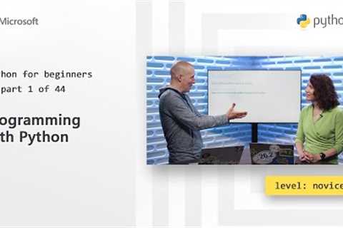 Programming with Python | Python for Beginners [1 of 44]