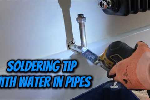 Soldering Tip With Water In Pipes