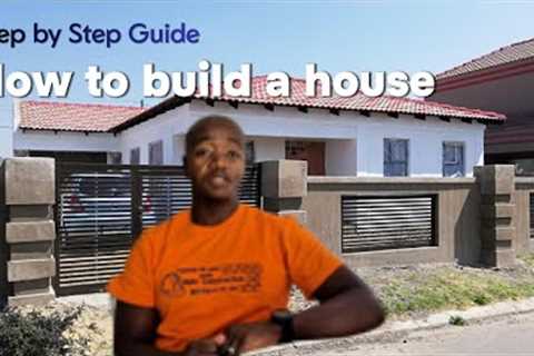 Step-by-Step Guide to Building a House | From Buying Land to Moving In
