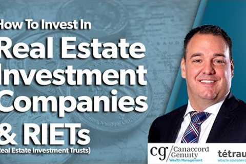 How To Invest in Real Estate &amp; REITS Real Estate Investment Trusts