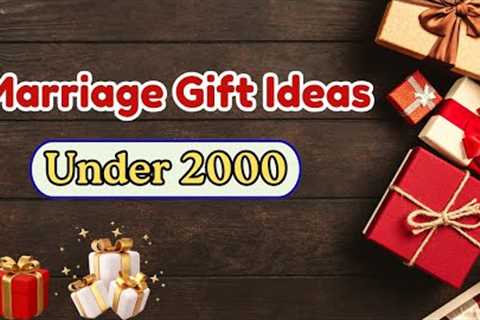 22 Best Marriage Gift Under 2000 | Wedding Gifts Under 2000 | Marriage Gifts Ideas @MagicGiftLab