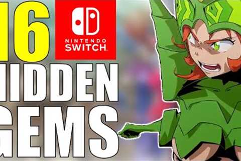 16 MUST OWN Nintendo Switch Hidden Gems!