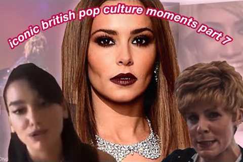 proper iconic british pop culture moments you probably forgot about | PART 7