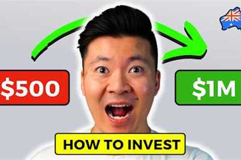 How To Start Investing in Australia with $500 in 2025 (Beginner's Stock Market Step by Step Guide)