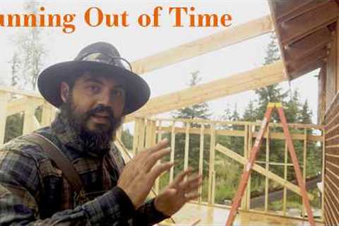 Racing Winter, Fighting Weather, building the dream off grid cabin life in Alaska