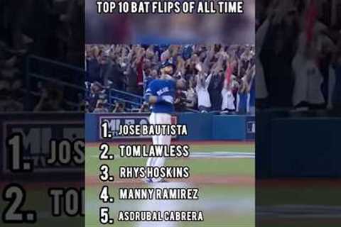 Top 10 BAT FLIPS of all time!
