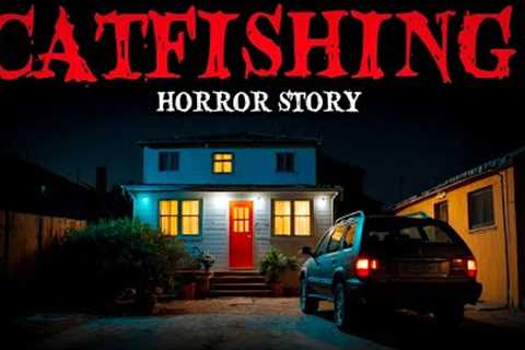 10 TRUE “CATFISH DATING HORROR STORY  | The Online Dating Nightmare You Won’t Believe!”😱