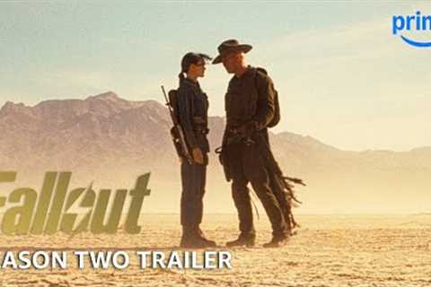 Fallout Season Two Official Trailer | Prime Video