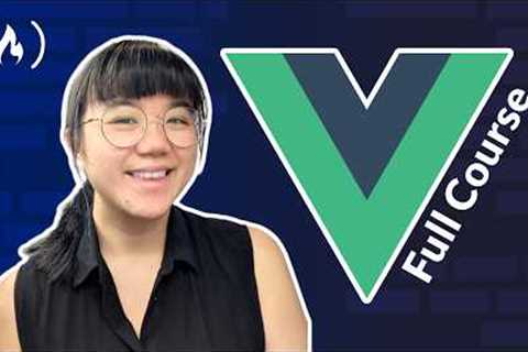 Learn Vue.js – Tutorial for Beginners